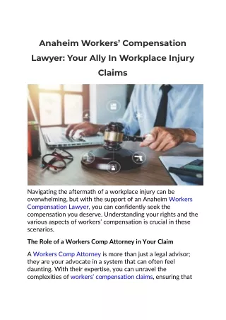 Anaheim Workers’ Compensation Lawyer- Your Ally In Workplace Injury Claims