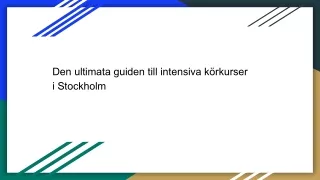 Den ultimata guiden till intensiva körkurser i Stockholm (1)