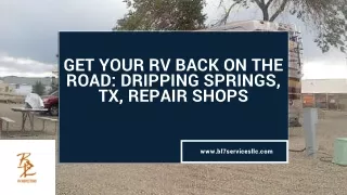 Get Your RV Back on the Road Dripping Springs, TX, Repair Shops