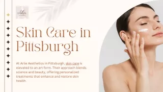 Transform Your Skin with Microneedling in Pittsburgh, PA