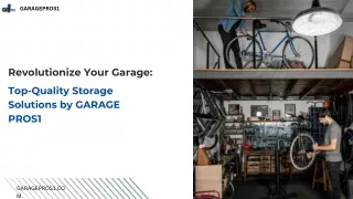 Revolutionize Your Garage Top-Quality Storage Solutions by GARAGE PROS1