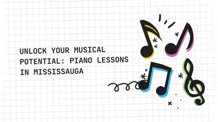 unlock your musical potential piano lessons