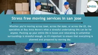 Stress-Free Moving Services In San Jose | Bay Area Movers