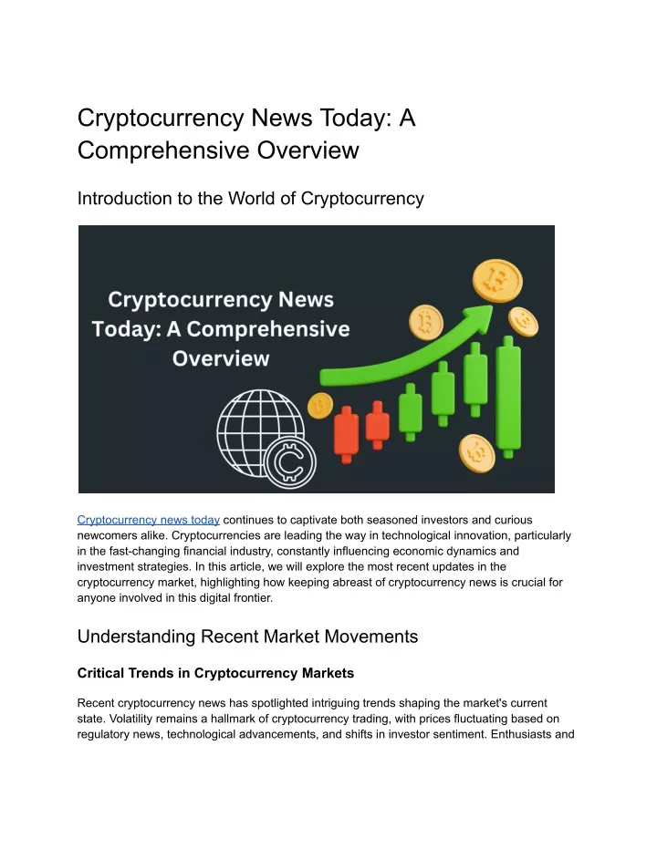 cryptocurrency news today a comprehensive overview