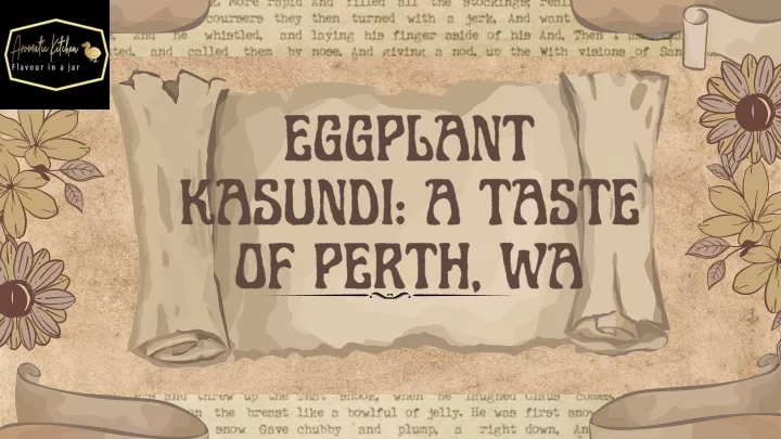 eggplant kasundi a taste of perth wa