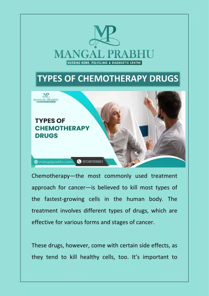 chemotherapy the most commonly used treatment