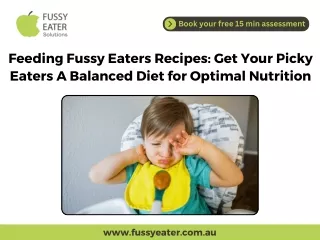 Feeding Fussy Eaters Recipes Get Your Picky Eaters A Balanced Diet for Optimal Nutrition
