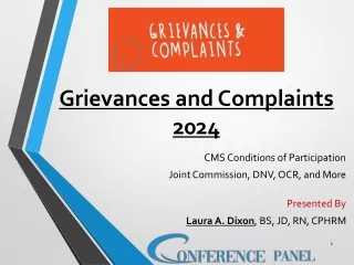 Grievances and Complaints 2024 Compliance with CMS CoPs, Joint Commission & OCR