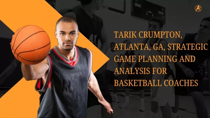 tarik crumpton atlanta ga strategic game planning