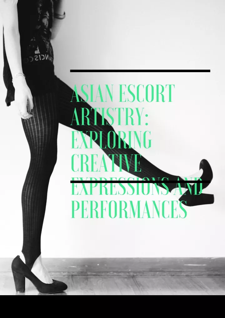 asian escort artistry exploring creative