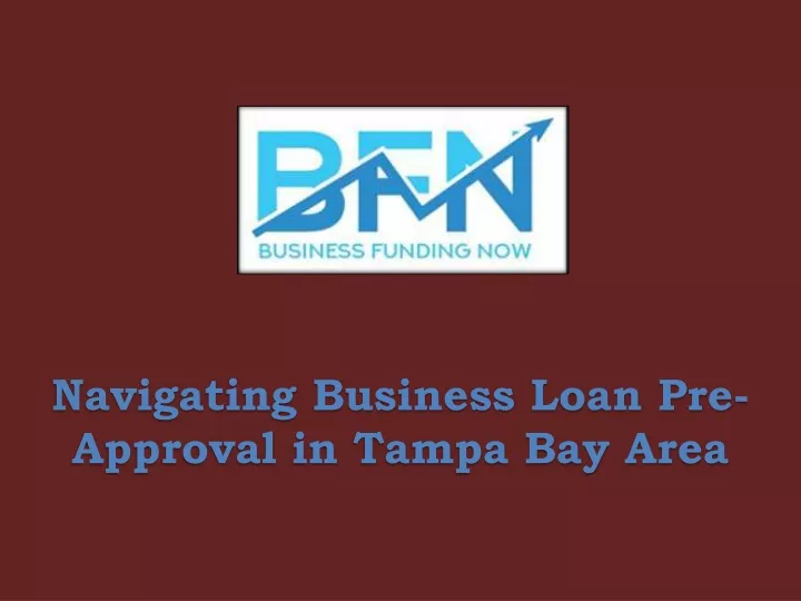 navigating business loan pre approval in tampa