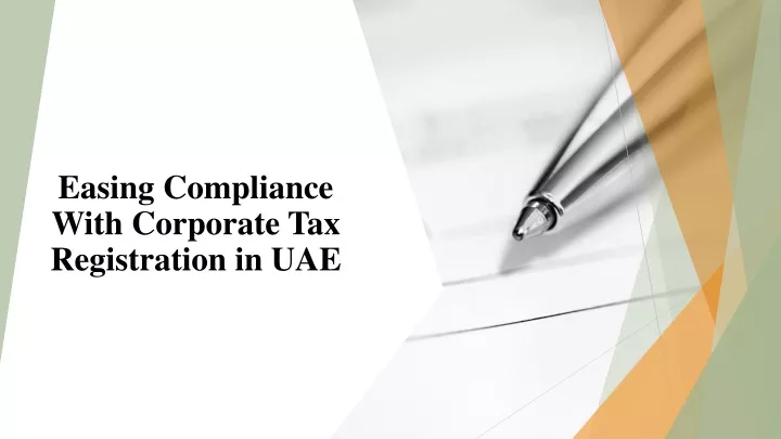 easing compliance with corporate tax registration in uae