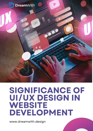 Significance of UI/UX Design in Website Development