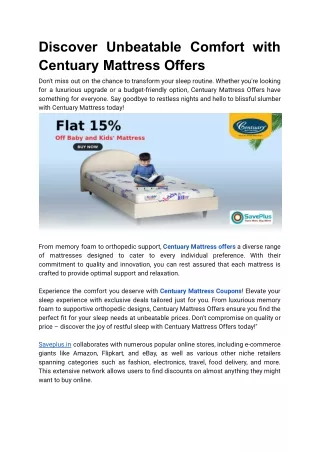 Discover Unbeatable Comfort with Centuary Mattress Offers