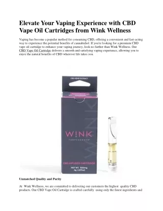 Elevate Your Vaping Experience with CBD Vape Oil Cartridges from Wink Wellness