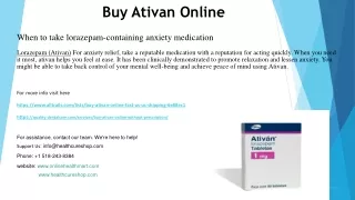 When to take lorazepam-containing anxiety medication
