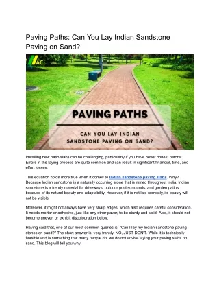 Paving Paths: Can You Lay Indian Sandstone Paving on Sand?