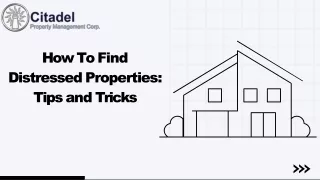 How To Find Distressed Properties Tips and Tricks