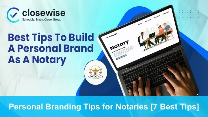 personal branding tips for notaries 7 best tips