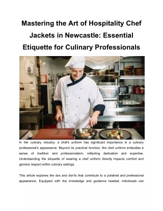 Mastering the Art of Hospitality Chef Jackets in Newcastle_ Essential Etiquette for Culinary Professionals (1)