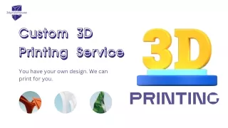 Precision in Every Print: Custom 3D Printing Services