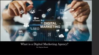 What is a Digital Marketing Agency?