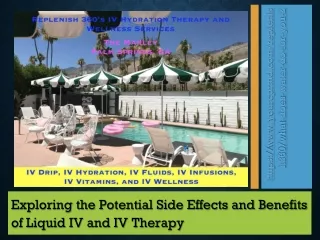 Exploring the Potential Side Effects and Benefits of Liquid IV and IV Therapy