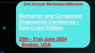 2nd Annual - Biomarker and Companion Diagnostics Meeting- East Coast Edition
