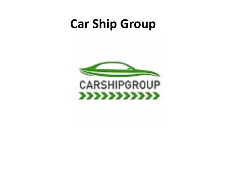 car ship group
