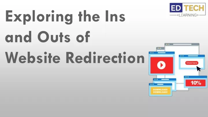 exploring the ins and outs of website redirection