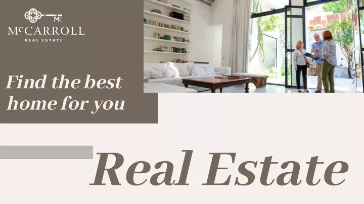 find the best home for you