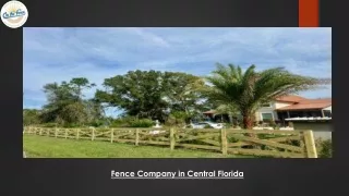 Fence Company in Central Florida - Quality Fencing for Your Property