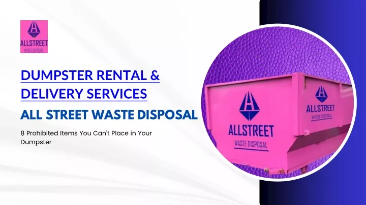 dumpster rental delivery services