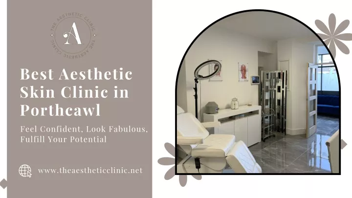 best aesthetic skin clinic in porthcawl