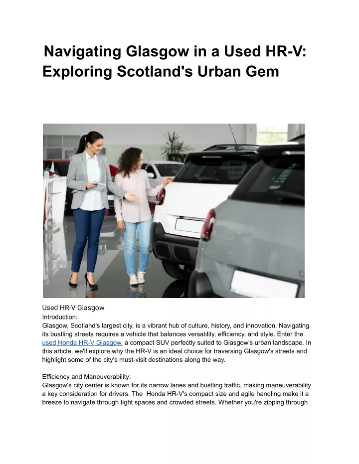 PPT - Navigating Glasgow in a Used HR-V: Exploring Scotland's Urban Gem 