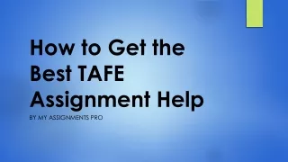 How to Get the Best TAFE Assignment Help