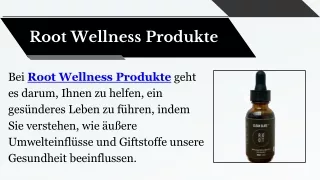 Root Wellness Produkte