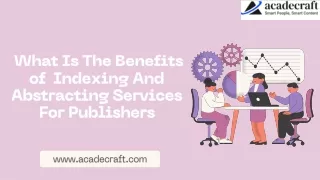 What Is The Benefits of  Indexing And Abstracting Services For Publishers