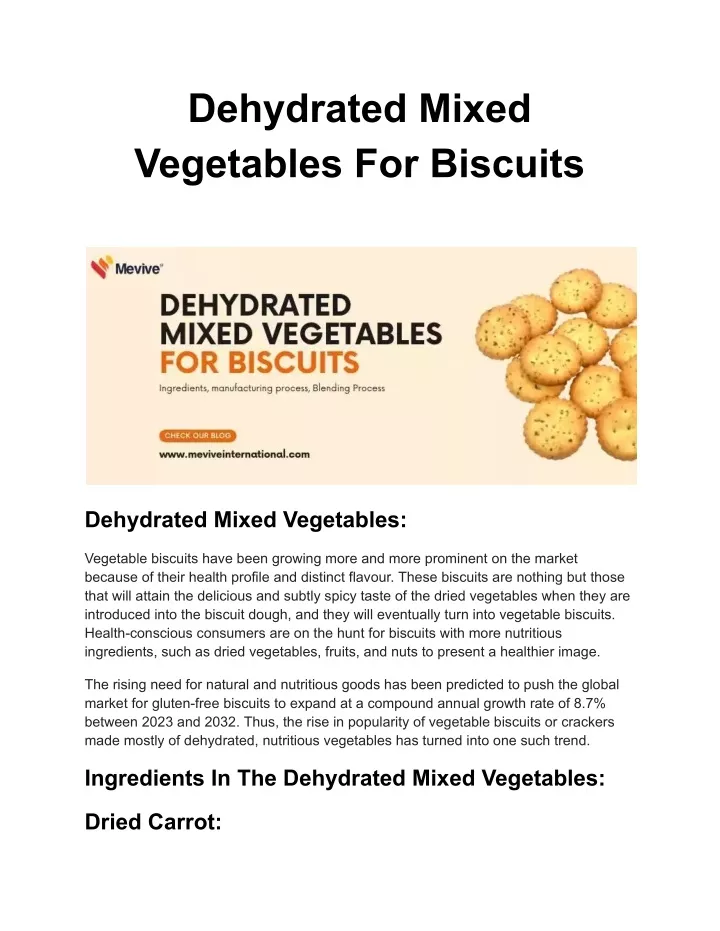 dehydrated mixed vegetables for biscuits
