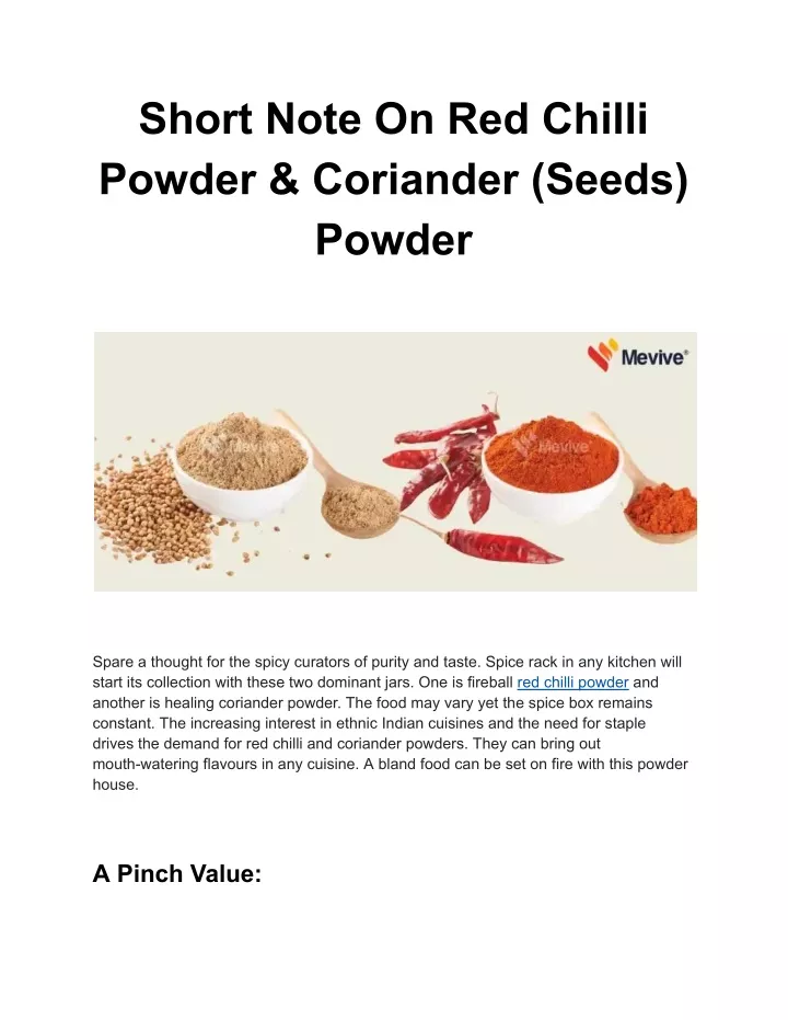 short note on red chilli powder coriander seeds
