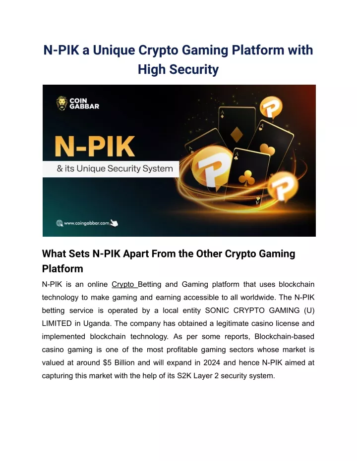 n pik a unique crypto gaming platform with high