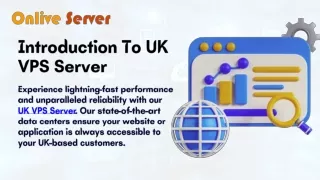 Optimize Your Online Presence with a UK VPS Server