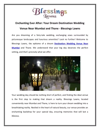 Enchanting Ever After Your Dream Destination Wedding Venue Near Mumbai and Thane - Blessings Lawns