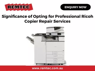 Significance of Opting for Professional Ricoh Copier Repair Services