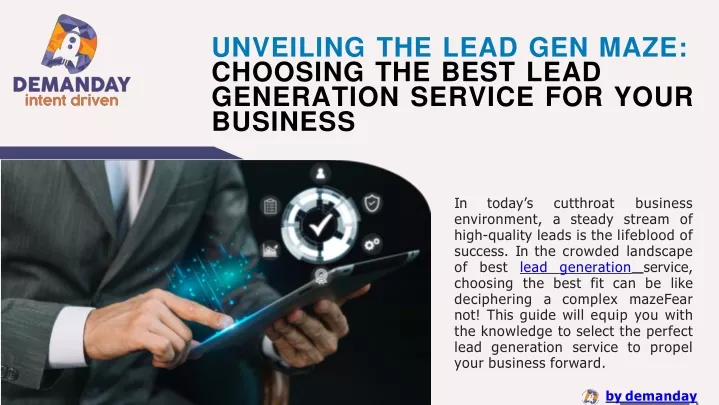 unveiling the lead gen maze choosing the best lead generation service for your business