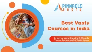 Path to Prosperity: Pinnacle Vastu's Best Vastu Course in India