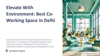 Elevate With Environment: Best Co-Working Space in Delhi
