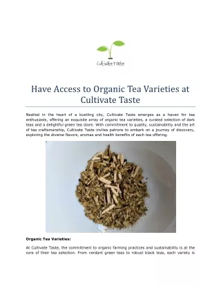 Have Access to Organic Tea Varieties at Cultivate Taste