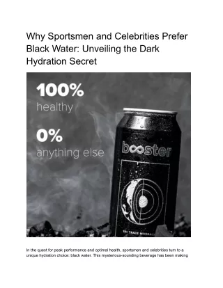 Why Sportsmen and Celebrities Prefer Black Water_ Unveiling the Dark Hydration Secret