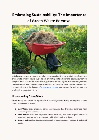 Embracing Sustainability: The Importance of Green Waste Removal